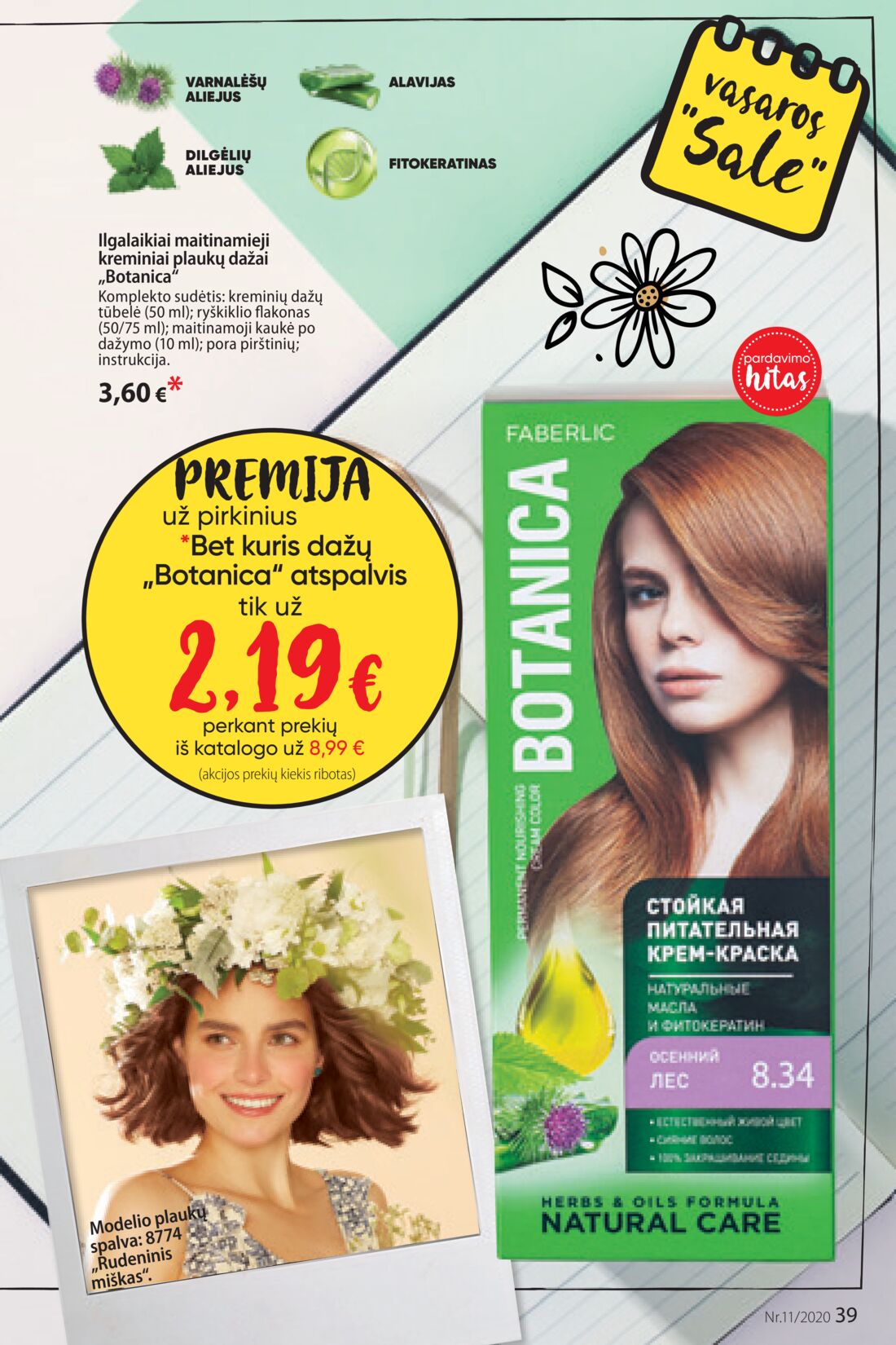 Faberlic leidinys akcijos nuo 
  2020-07-20 iki 
  2020-08-09 | Leidinukas.lt puslapis 39