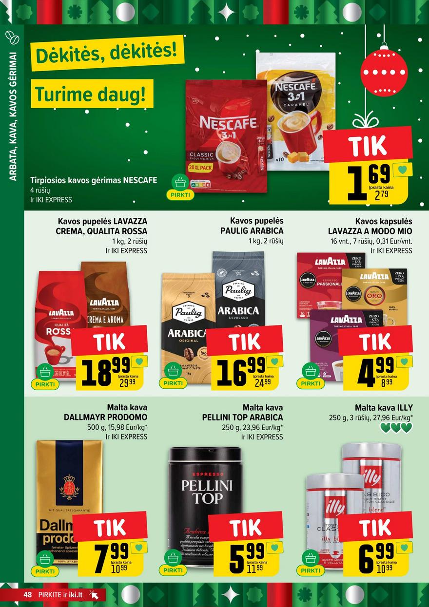Iki leidinys akcijos nuo 
  2025-12-08 iki 
  2025-12-14 | Leidinukas.lt puslapis 48