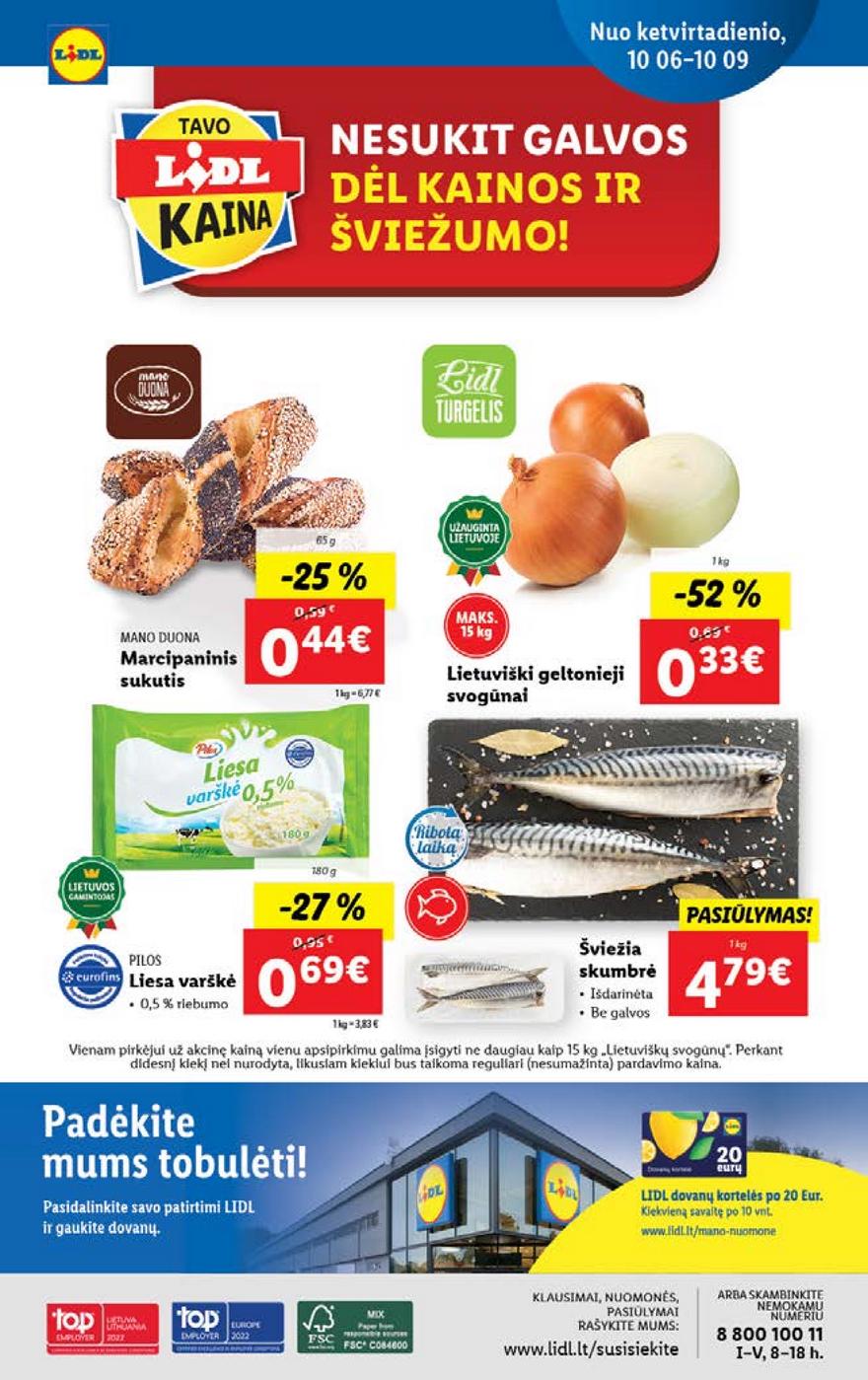 Ldil maisto leidinys akcijos nuo 
  2022-10-03 iki 
  2022-10-09 | Leidinukas.lt puslapis 42