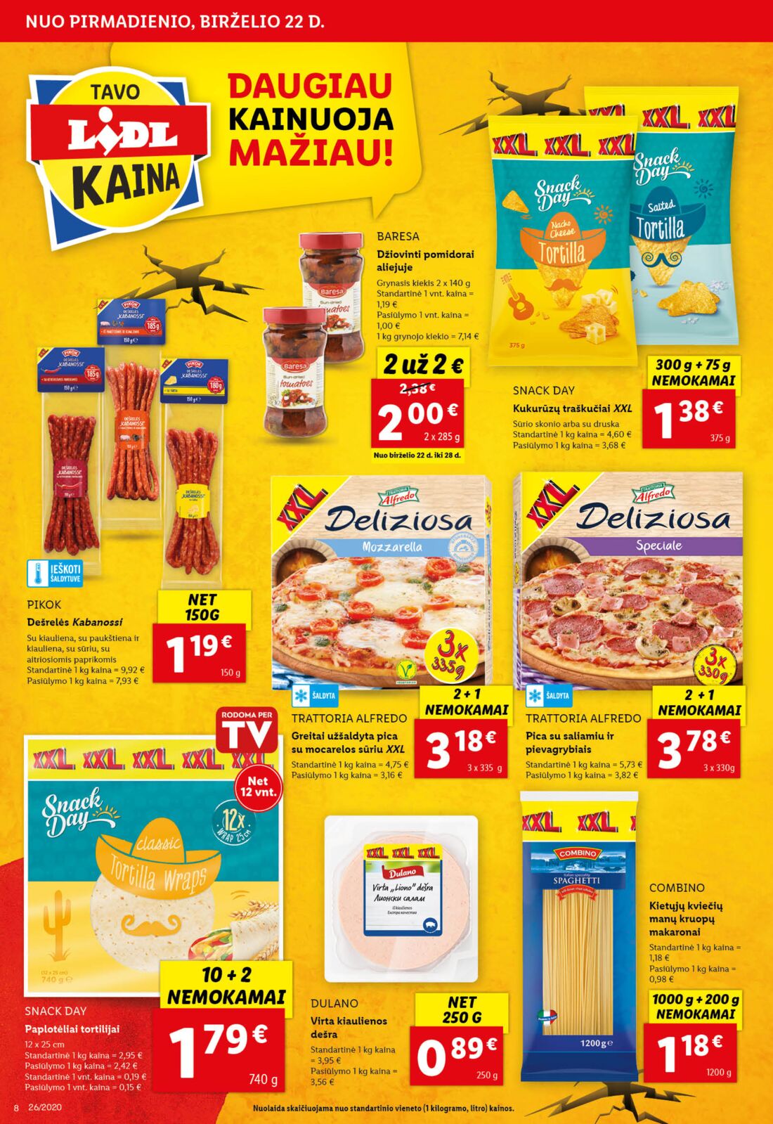 Lidl savaitinis leidinys akcijos nuo 
  2020-06-22 iki 
  2020-06-28 | Leidinukas.lt puslapis 8