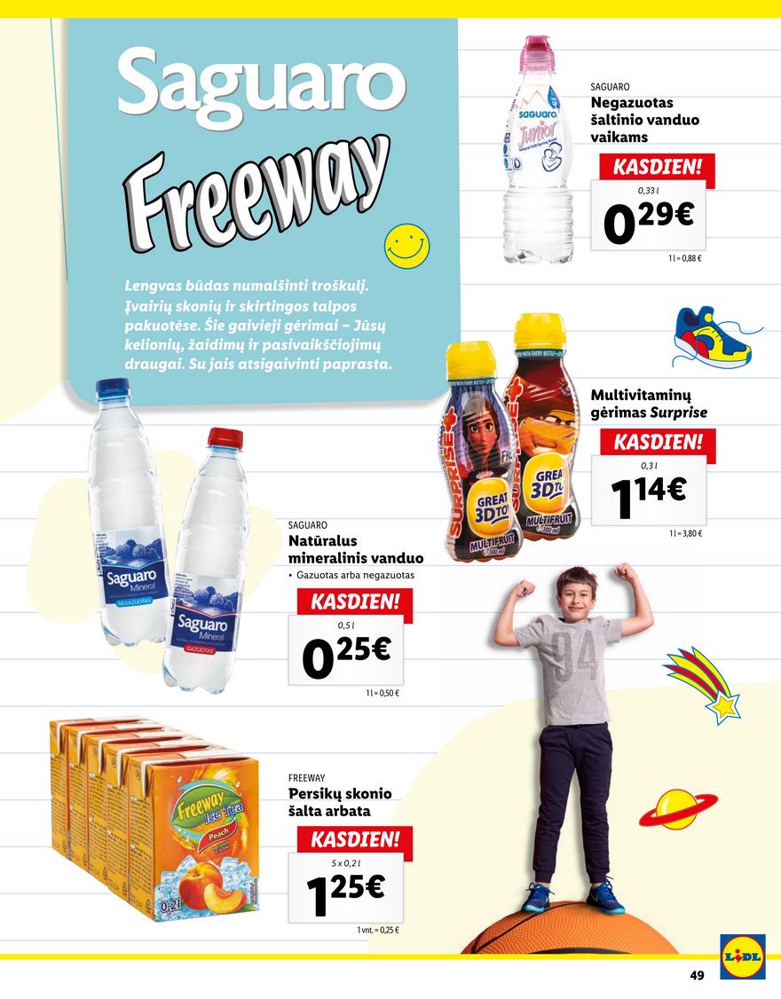 Lidl pasiūlymai akcijos nuo 
  2022-07-28 iki 
  2022-08-31 | Leidinukas.lt puslapis 49