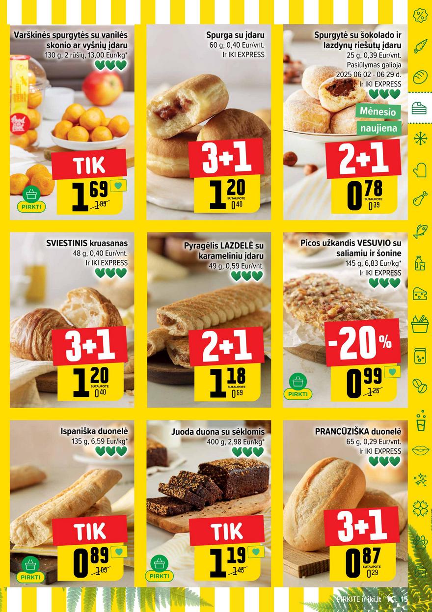 Iki leidinys 26 akcijos nuo 
  2025-06-23 iki 
  2025-06-29 | Leidinukas.lt puslapis 15