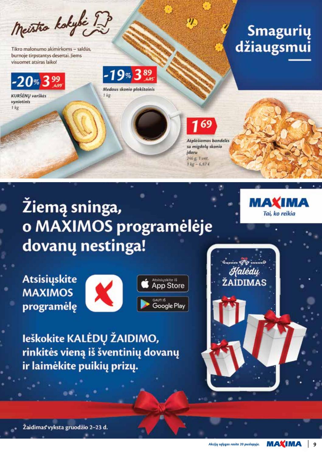 Maxima kaininis leidinys akcijos nuo 
  2019-12-03 iki 
  2019-12-09 | Leidinukas.lt puslapis 9