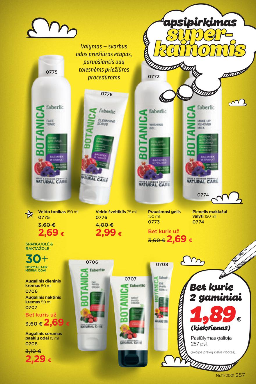 Faberlic katalogas akcijos nuo 
  2021-07-26 iki 
  2021-08-15 | Leidinukas.lt puslapis 257