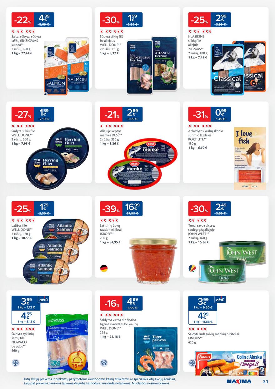 Maxima savaitinis leidinys akcijos nuo
2025-06-24 iki
2025-06-30 | Leidinukas.lt puslapis 21
