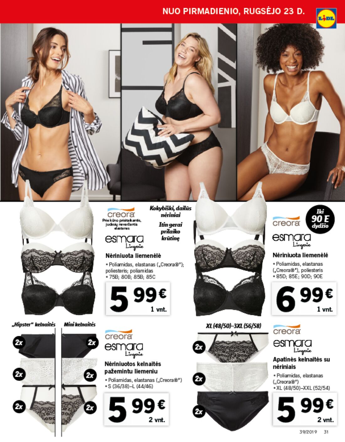 Lidl savaitinis leidinys akcijos nuo 
  2019-09-23 iki 
  2019-09-29 | Leidinukas.lt puslapis 31