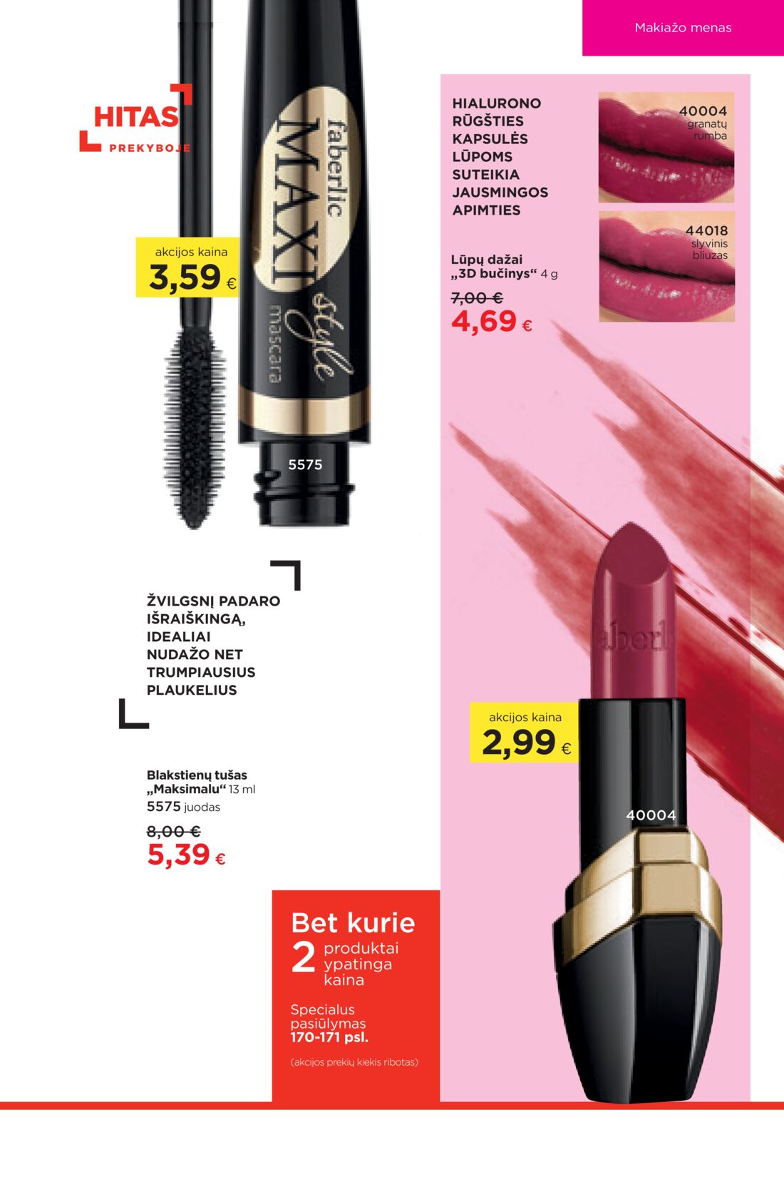 Faberlic leidinys akcijos nuo 
  2020-10-05 iki 
  2020-10-25 | Leidinukas.lt puslapis 171