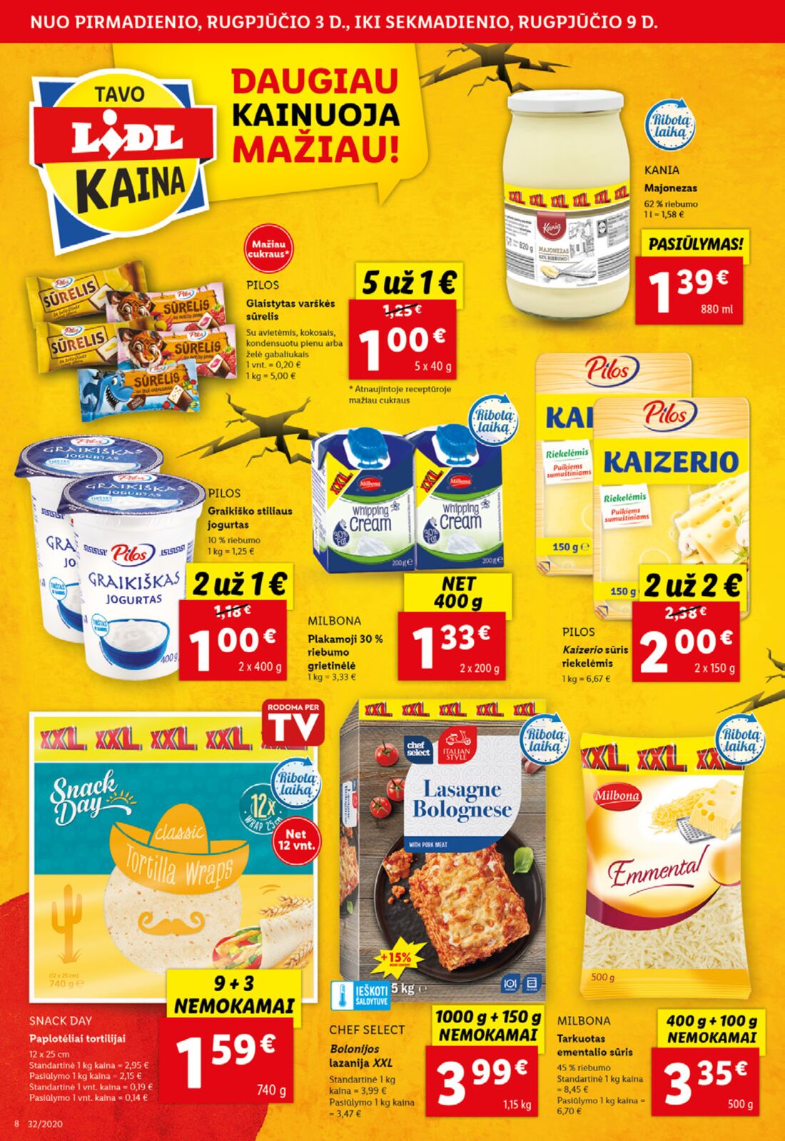 Lidl savaitinis leidinys akcijos nuo 
  2020-08-03 iki 
  2020-08-09 | Leidinukas.lt puslapis 8