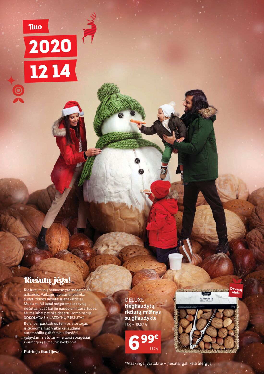 Lidl savaitinis leidinys akcijos nuo 
  2020-11-02 iki 
  2020-12-21 | Leidinukas.lt puslapis 46