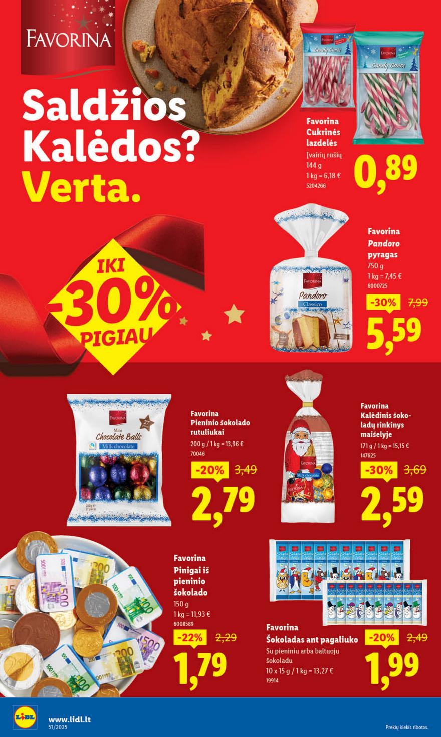 Lidl leidinys akcijos nuo 
  2025-12-15 iki 
  2025-12-21 | Leidinukas.lt puslapis 16