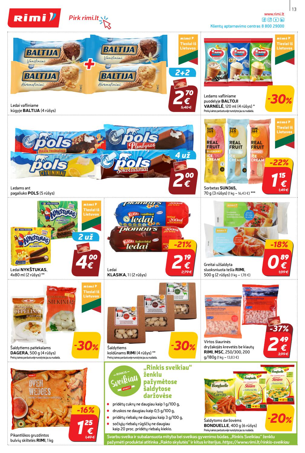 Rimi savaitinis leidinys akcijos nuo 
  2021-08-03 iki 
  2021-08-09 | Leidinukas.lt puslapis 13