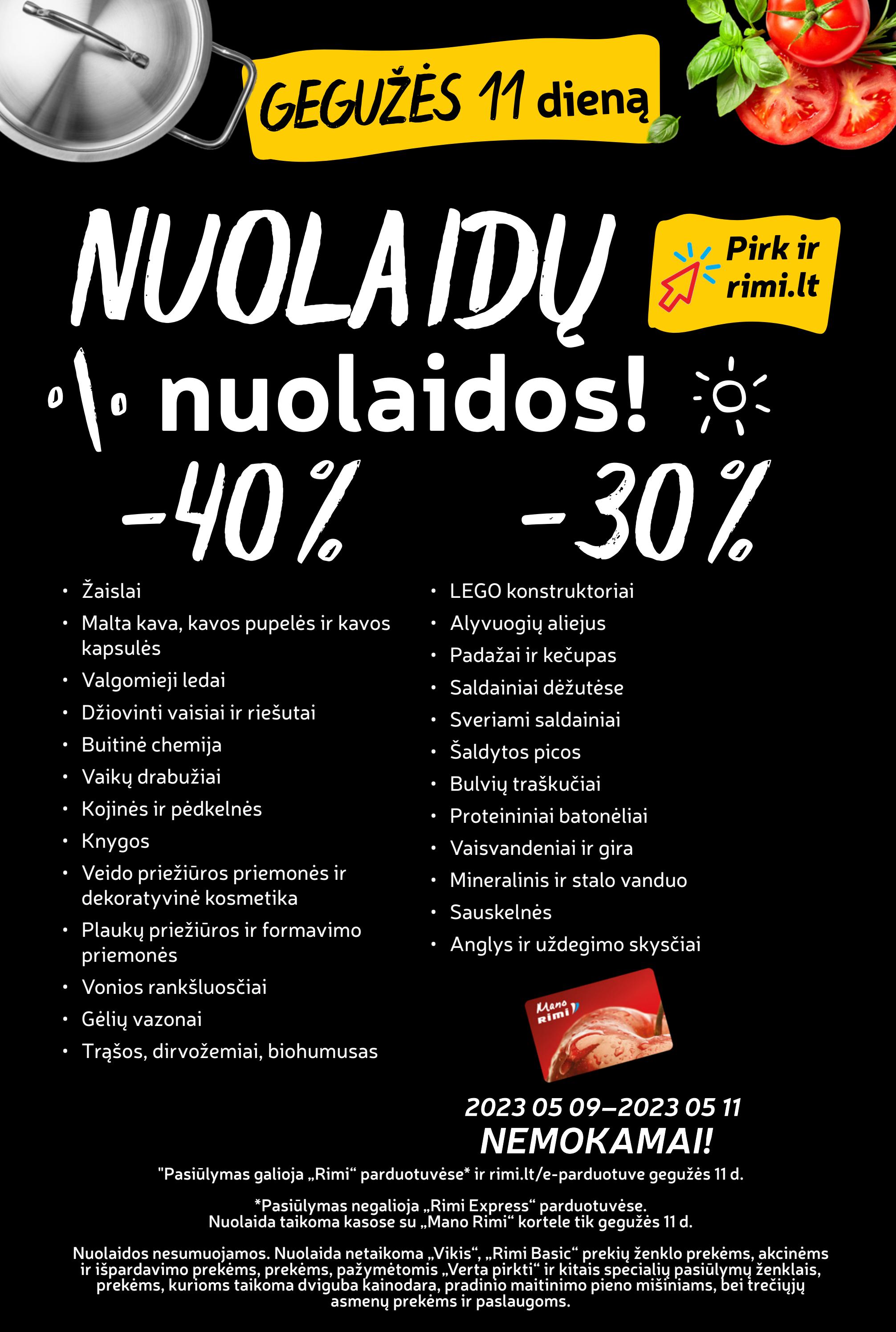Rimi leidinys akcijos nuo 
  2023-05-09 iki 
  2023-05-15 | Leidinukas.lt puslapis 24