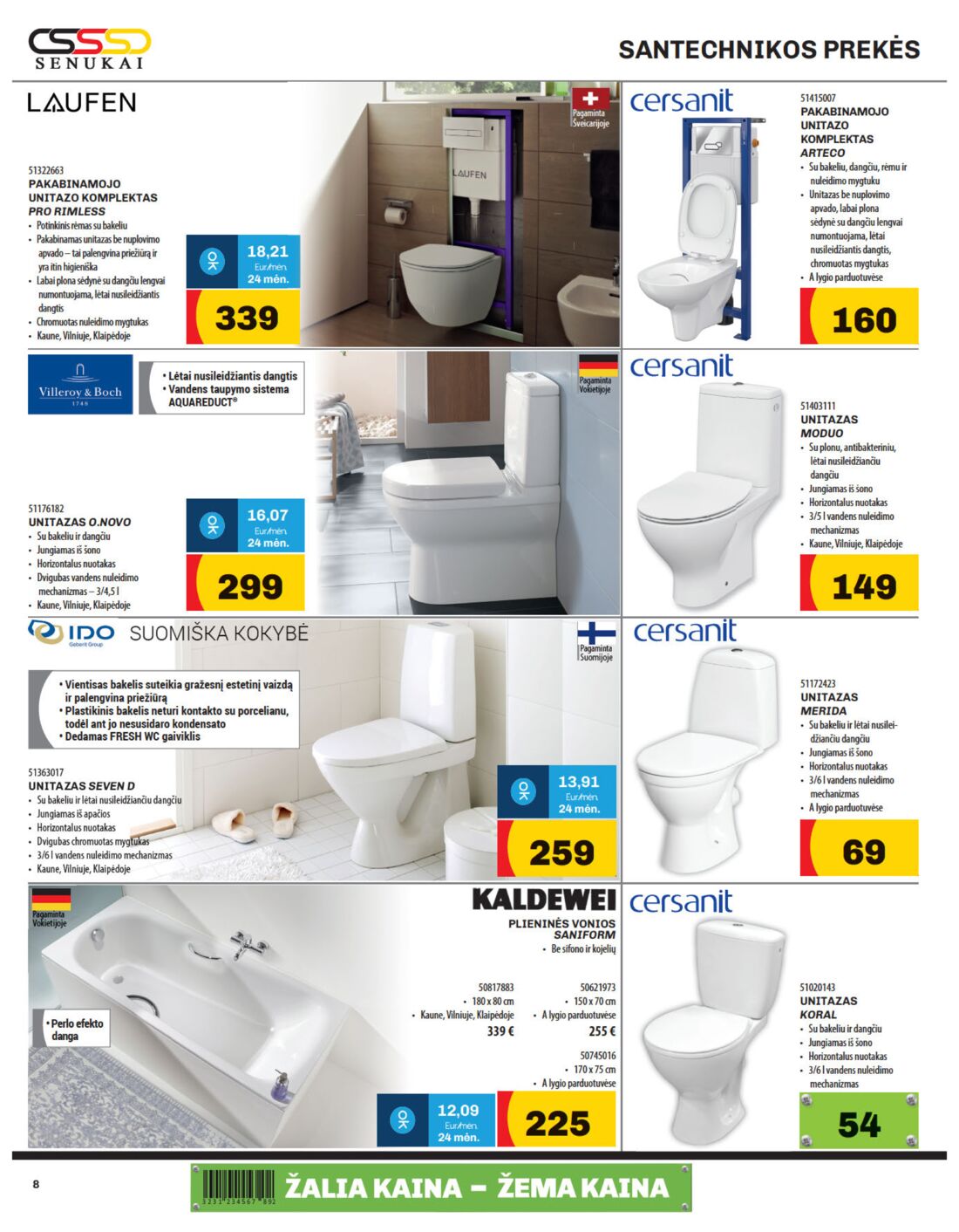 Senukai reklaminis leidinys akcijos nuo 
  2019-09-20 iki 
  2019-10-07 | Leidinukas.lt puslapis 8