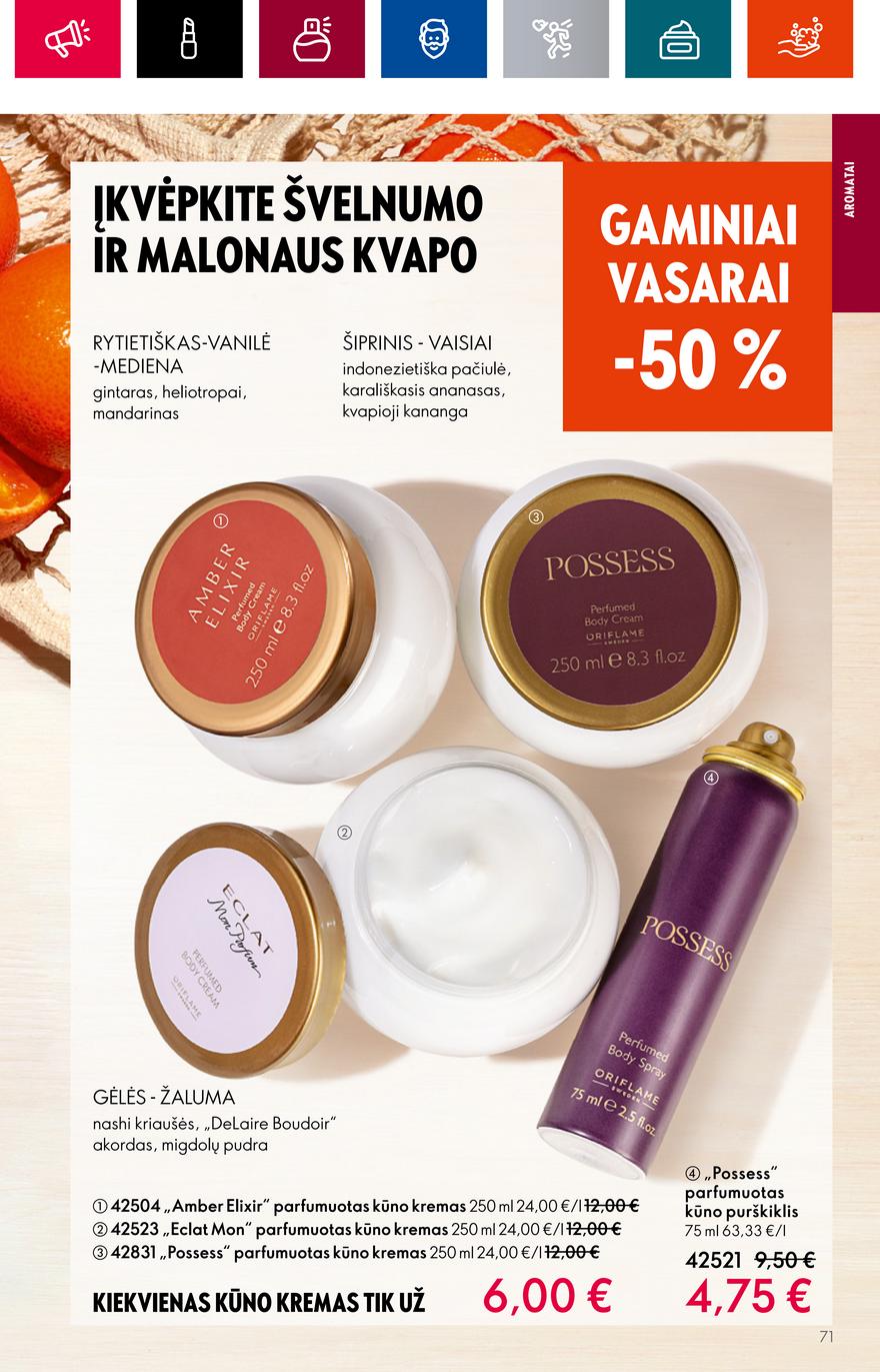 Oriflame katalogas akcijos nuo 
  2023-06-28 iki 
  2023-07-18 | Leidinukas.lt puslapis 71