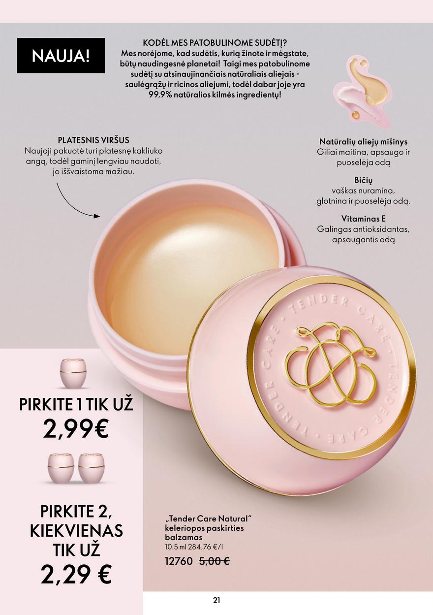Oriflame katalogas akcijos nuo 
  2022-10-05 iki 
  2022-10-25 | Leidinukas.lt puslapis 21