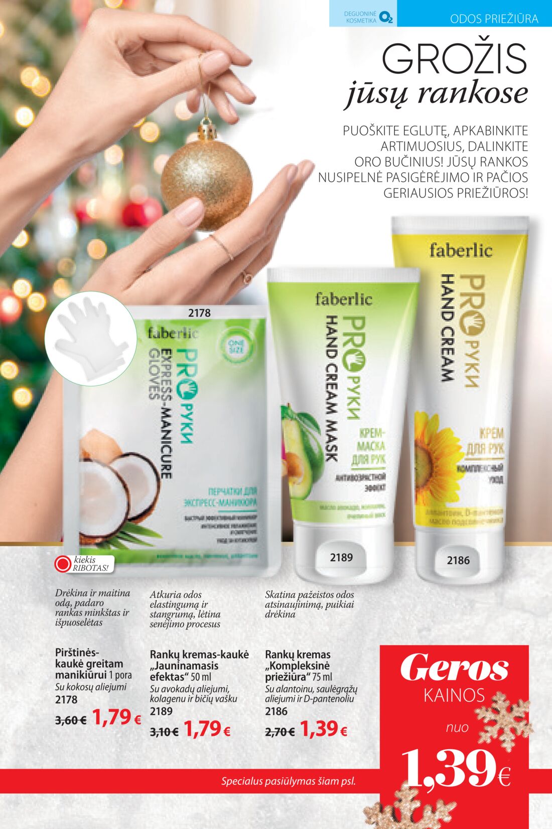Faberlic leidinys akcijos nuo 
  2019-12-09 iki 
  2019-12-29 | Leidinukas.lt puslapis 173