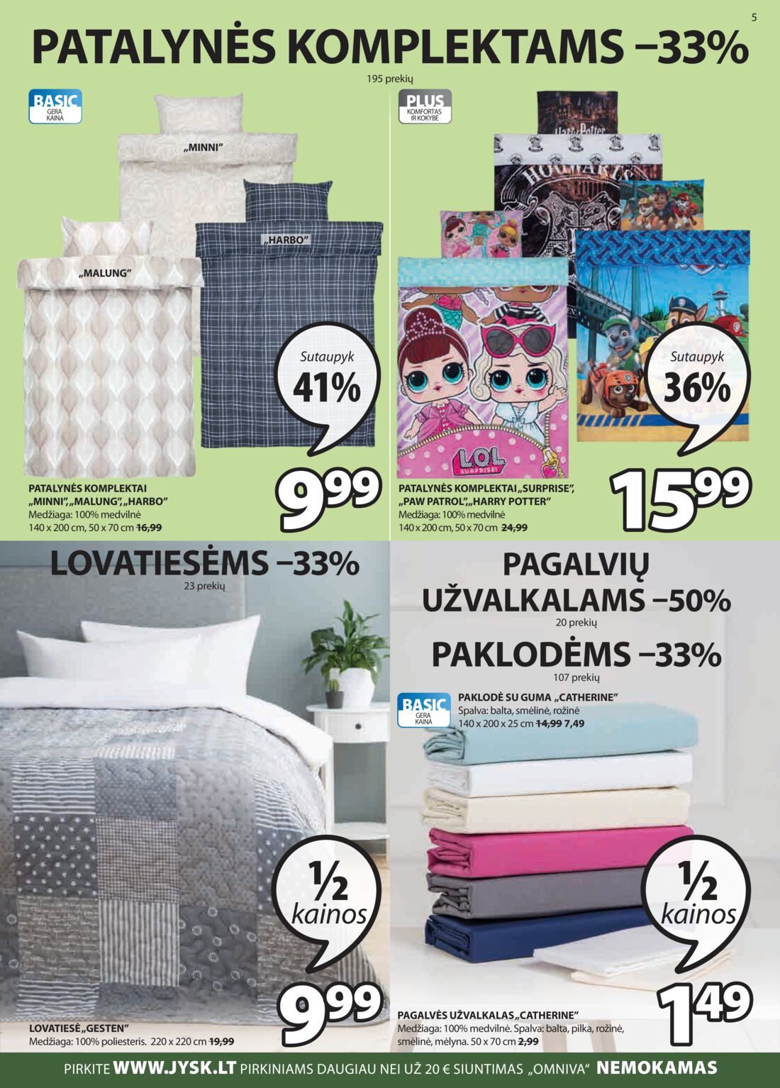 Jysk leidinys akcijos nuo 
  2020-05-05 iki 
  2020-05-07 | Leidinukas.lt puslapis 5