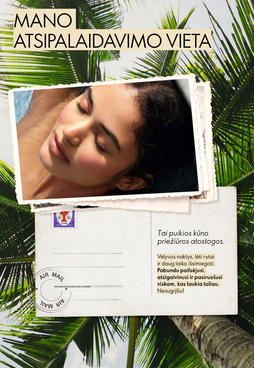 Oriflame katalogas akcijos nuo 
  2026-07-15 iki 
  2026-08-04 | Leidinukas.lt puslapis 22