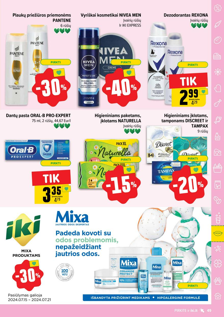 Iki leidinys akcijos nuo 
  2024-07-15 iki 
  2024-07-21 | Leidinukas.lt puslapis 49