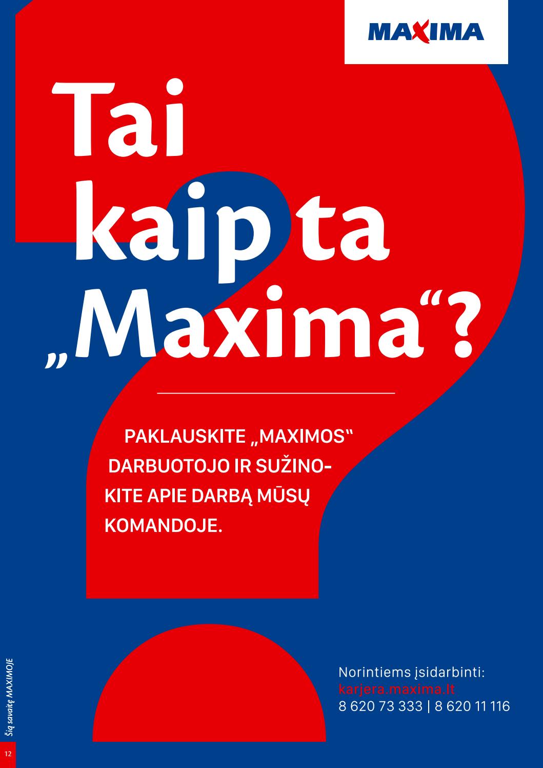Maxima kaininis leidinys akcijos nuo 
  2019-07-02 iki 
  2019-07-08 | Leidinukas.lt puslapis 12