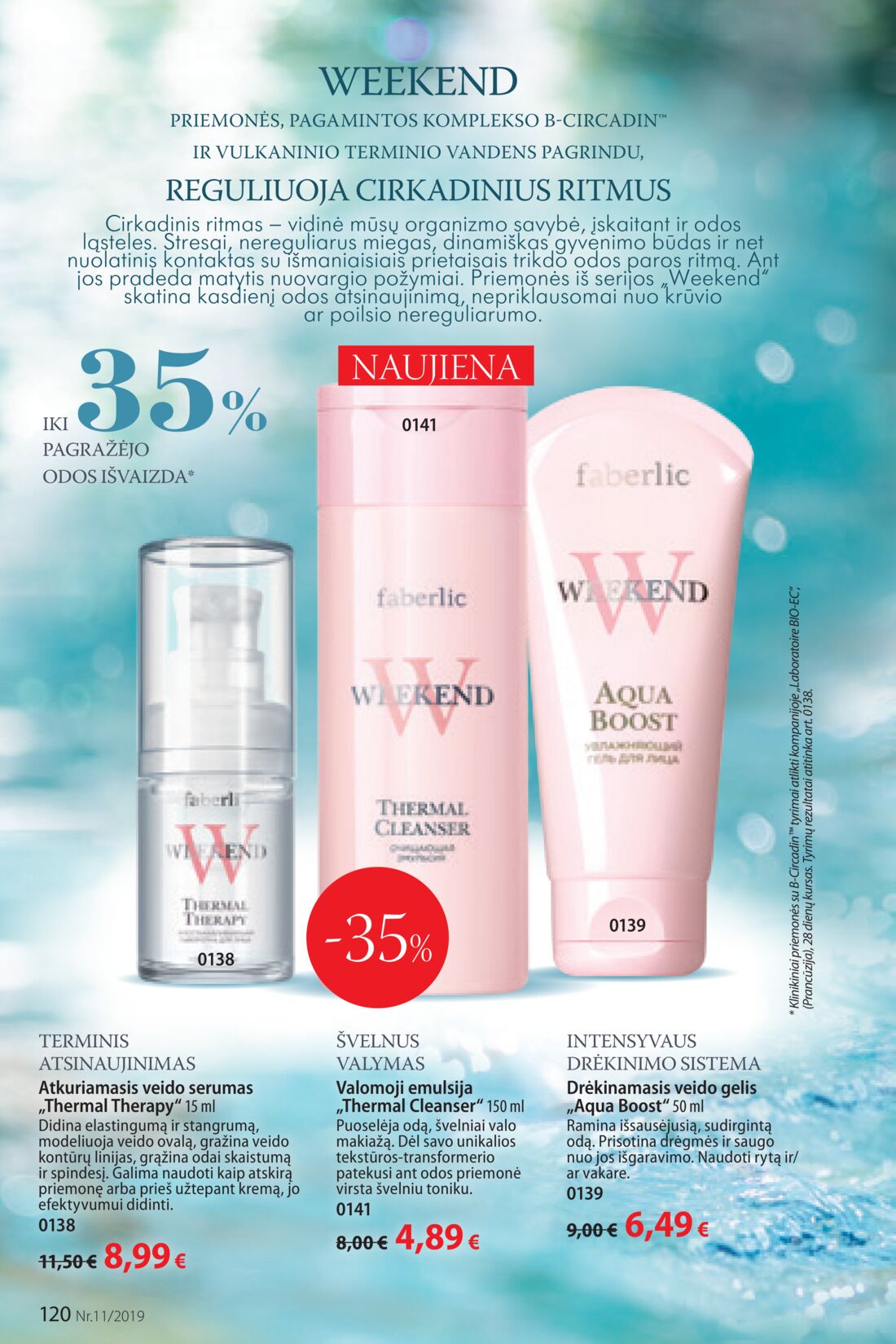 Faberlic leidinys akcijos nuo 
  2019-07-22 iki 
  2019-08-11 | Leidinukas.lt puslapis 120