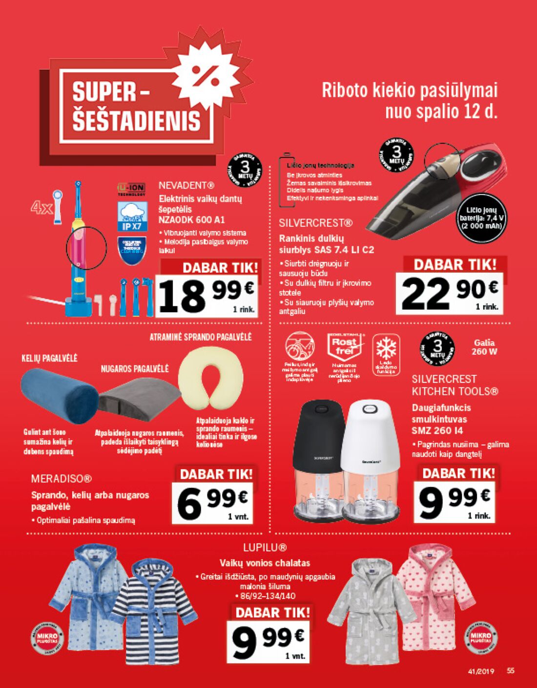Lidl savaitinis leidinys akcijos nuo 
  2019-10-07 iki 
  2019-10-13 | Leidinukas.lt puslapis 55