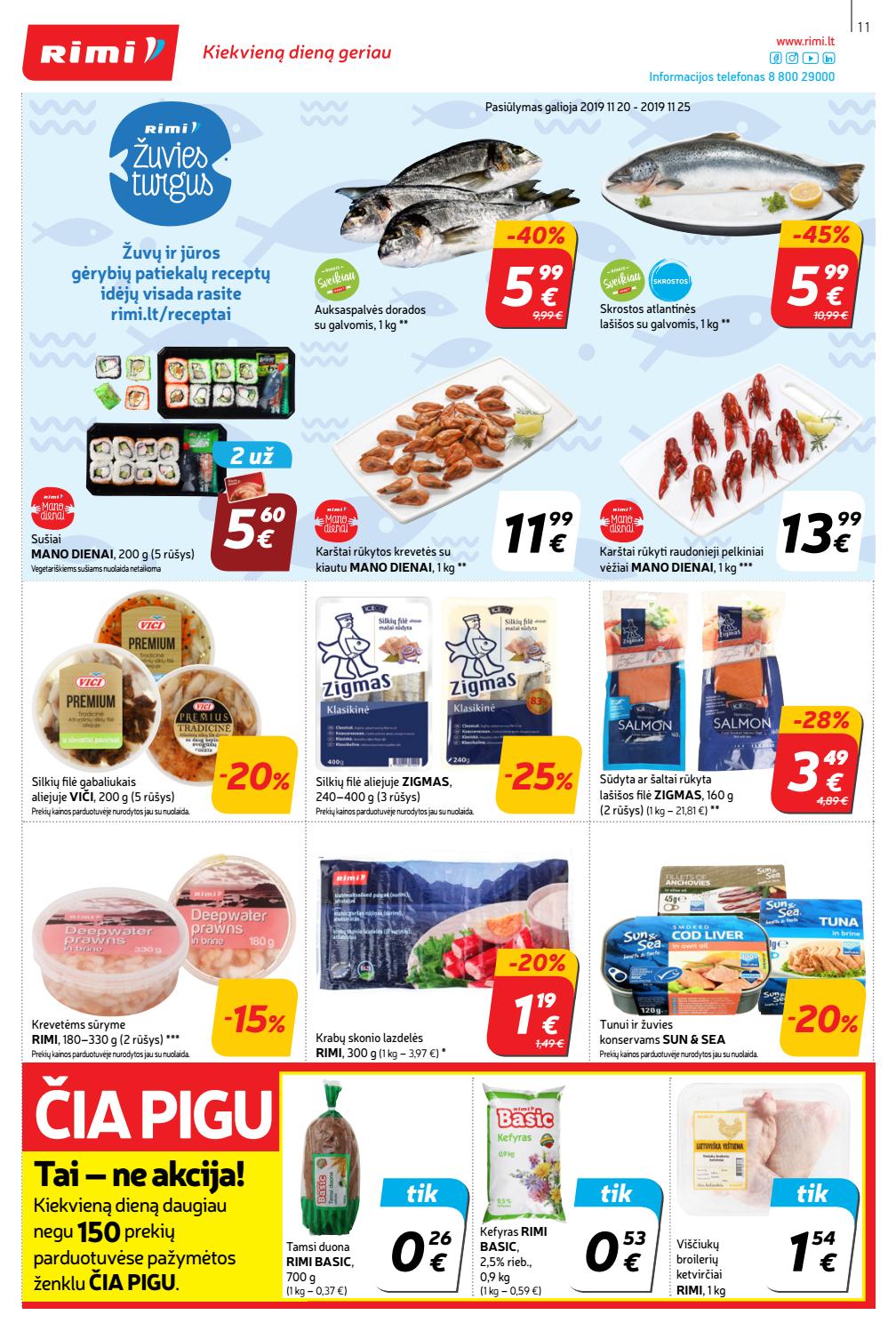 Rimi savaitinis leidinys akcijos nuo 
  2019-11-19 iki 
  2019-11-25 | Leidinukas.lt puslapis 11