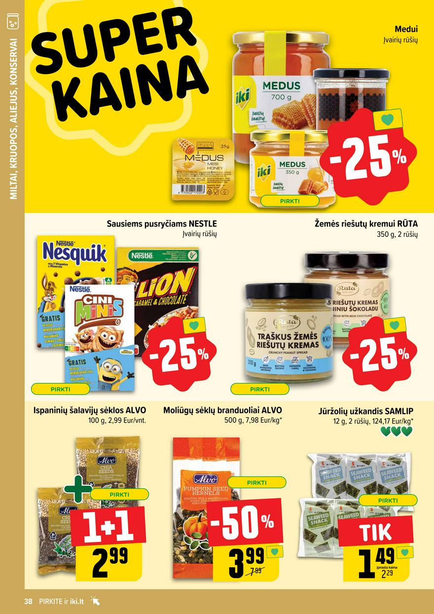 Iki leidinys 4 akcijos nuo 
  2025-01-20 iki 
  2025-01-26 | Leidinukas.lt puslapis 38