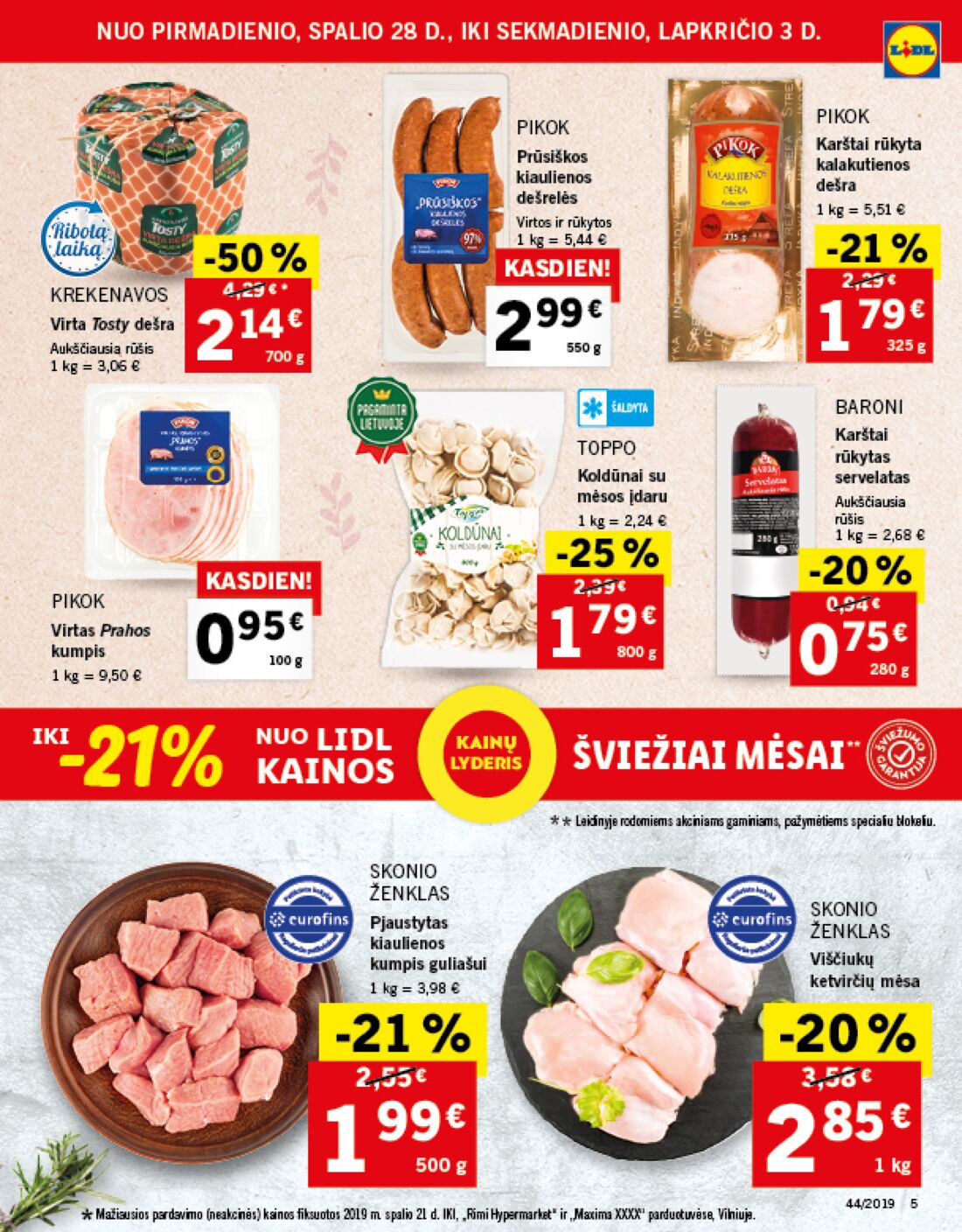 Lidl savaitinis leidinys akcijos nuo 
  2019-10-28 iki 
  2019-11-03 | Leidinukas.lt puslapis 5