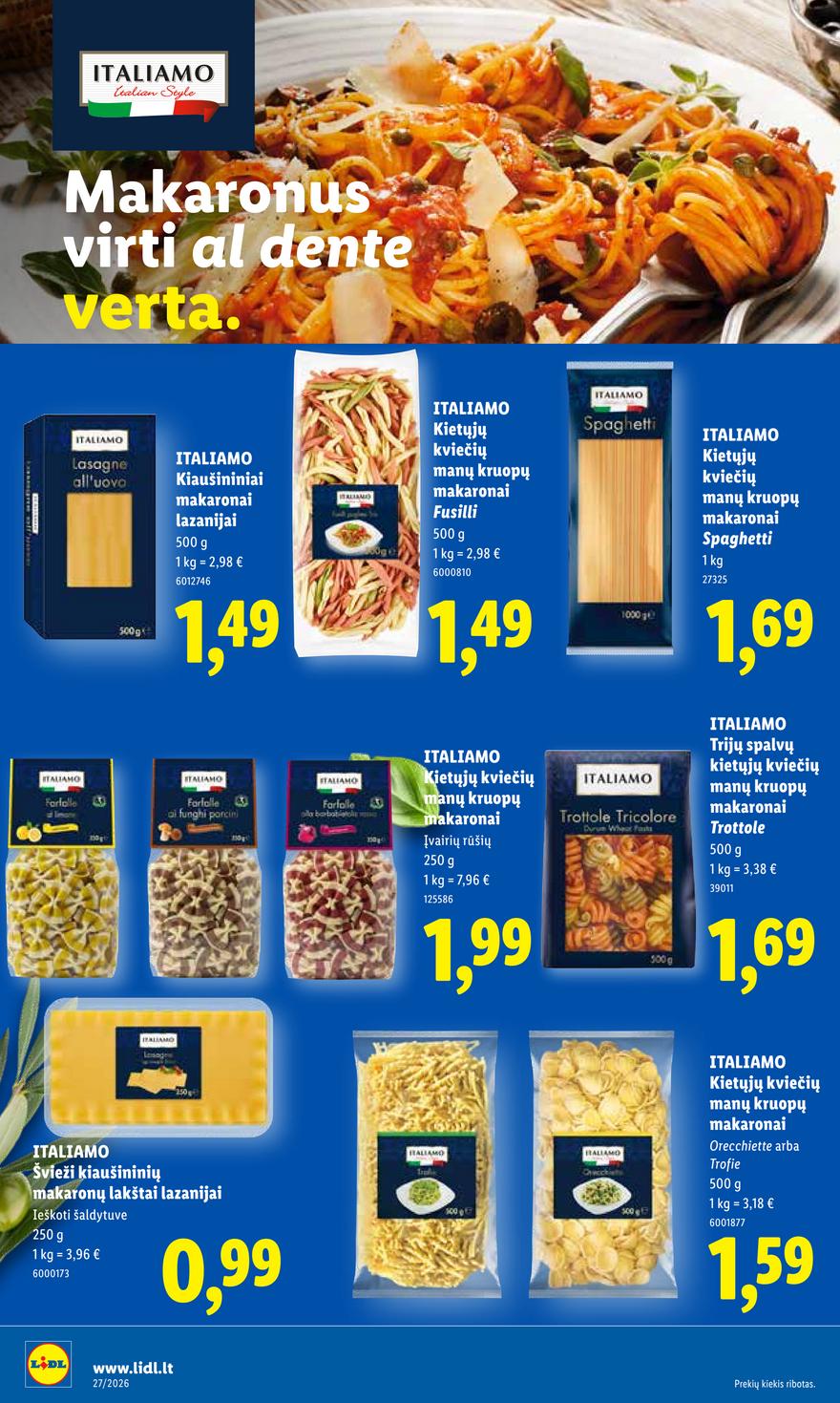 Lidl leidinys akcijos nuo 
  2026-06-29 iki 
  2026-07-05 | Leidinukas.lt puslapis 14