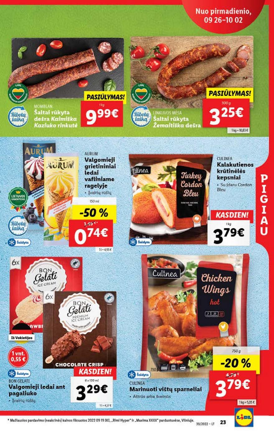 Lidl maisto prekių pasiūlymai akcijos nuo 
  2022-09-26 iki 
  2022-10-02 | Leidinukas.lt puslapis 23