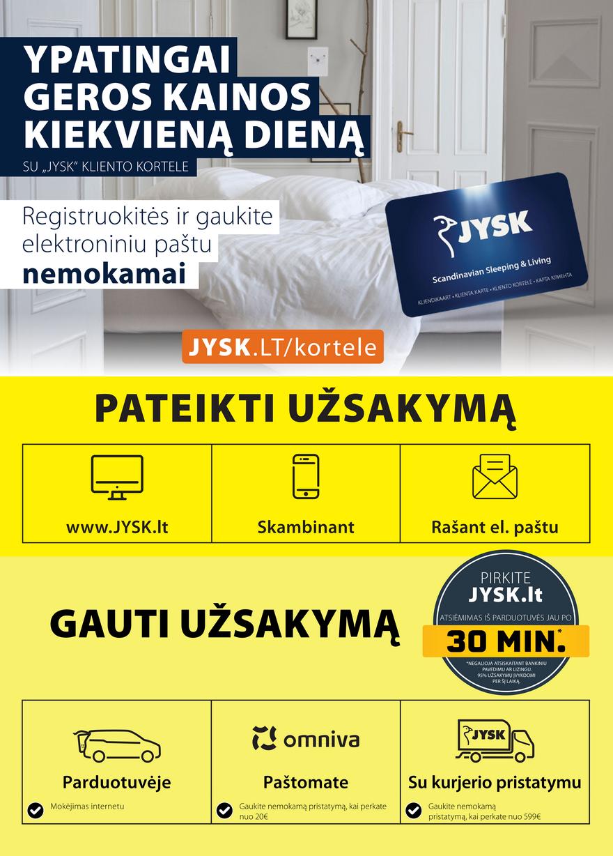 Jysk leidinys akcijos nuo 
  2021-07-20 iki 
  2021-08-02 | Leidinukas.lt puslapis 27