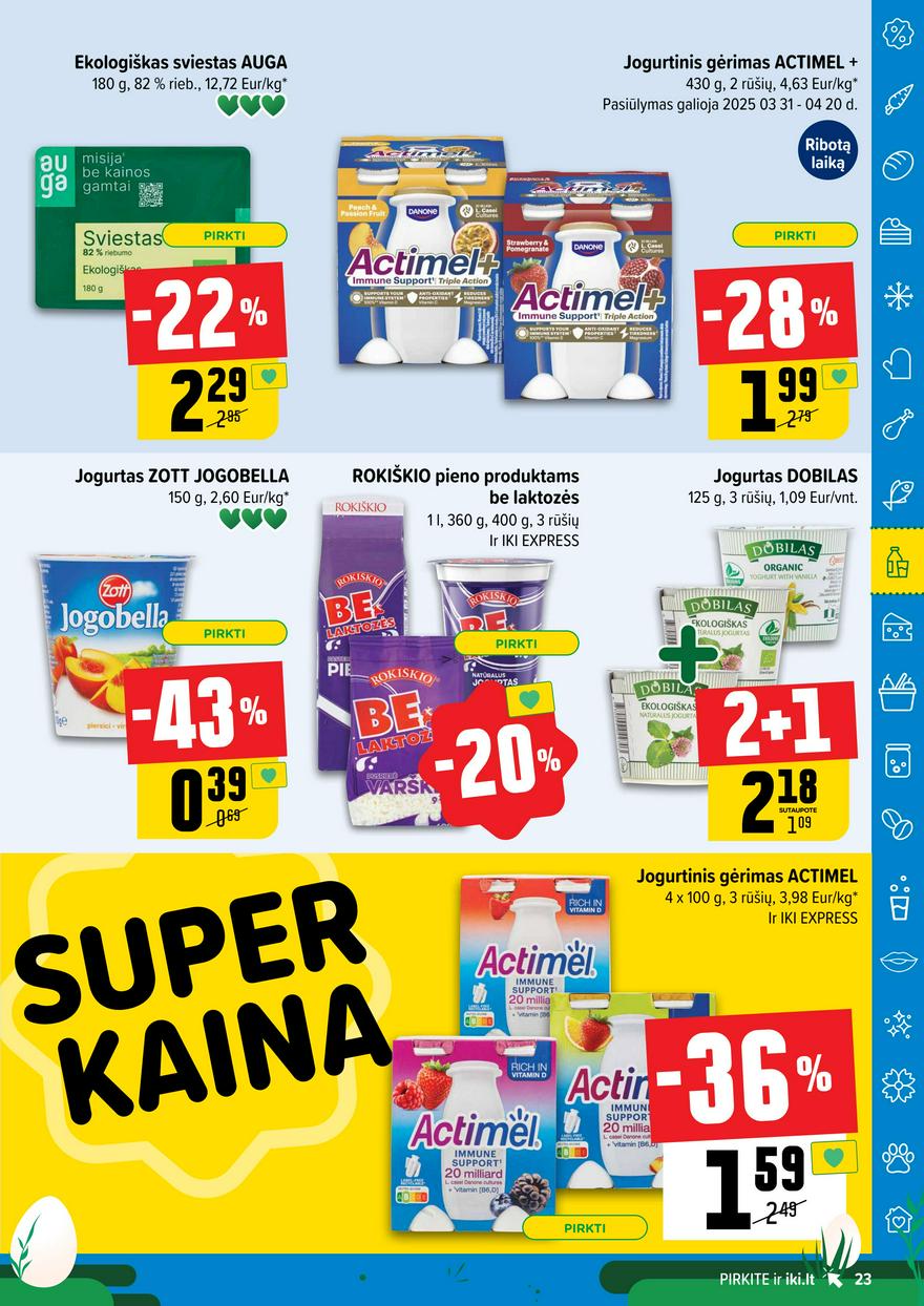 Iki leidinys 14 akcijos nuo 
  2025-03-31 iki 
  2025-04-06 | Leidinukas.lt puslapis 23