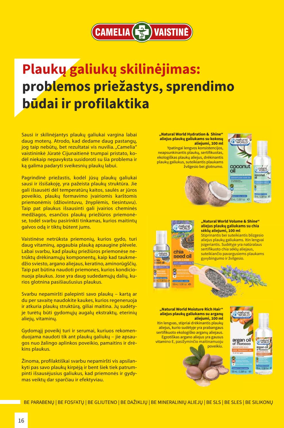 Camelia leidinys akcijos nuo 
  2019-08-01 iki 
  2019-08-31 | Leidinukas.lt puslapis 16