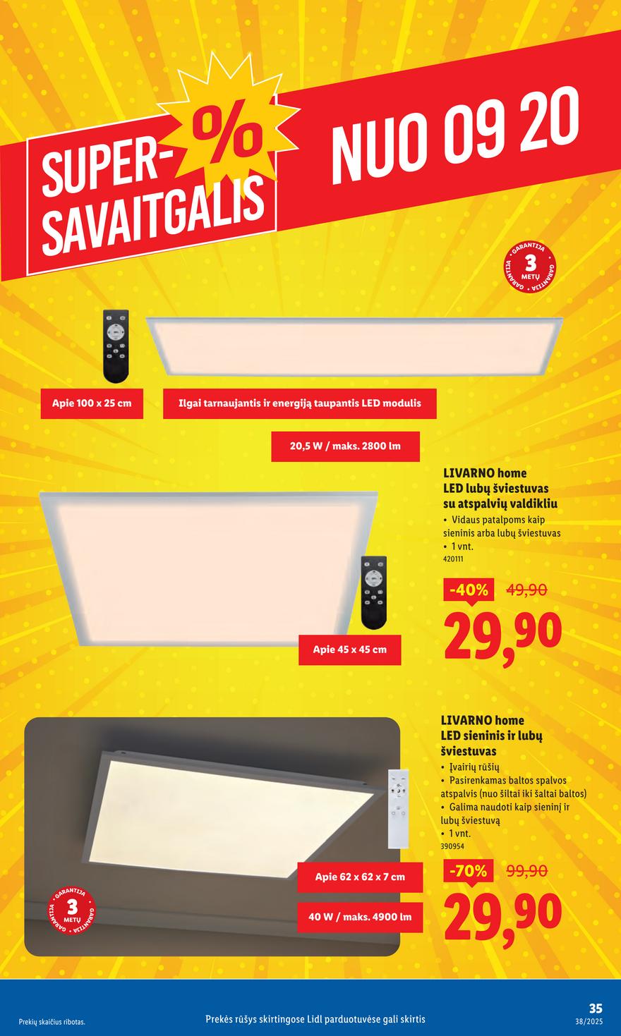 Lidl leidinys akcijos nuo 
  2025-09-15 iki 
  2025-09-21 | Leidinukas.lt puslapis 35