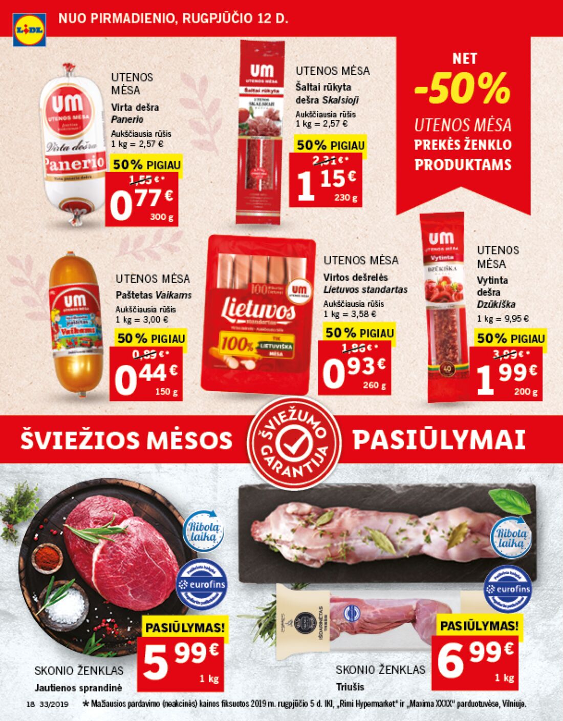 Lidl savaitinis leidinys akcijos nuo 
  2019-08-12 iki 
  2019-08-18 | Leidinukas.lt puslapis 18