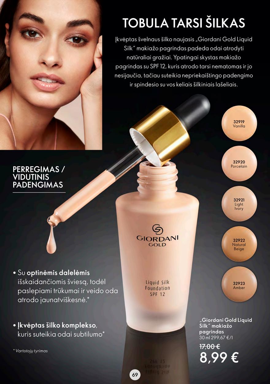 Oriflame katalogas akcijos nuo 
  2022-08-24 iki 
  2022-09-13 | Leidinukas.lt puslapis 69