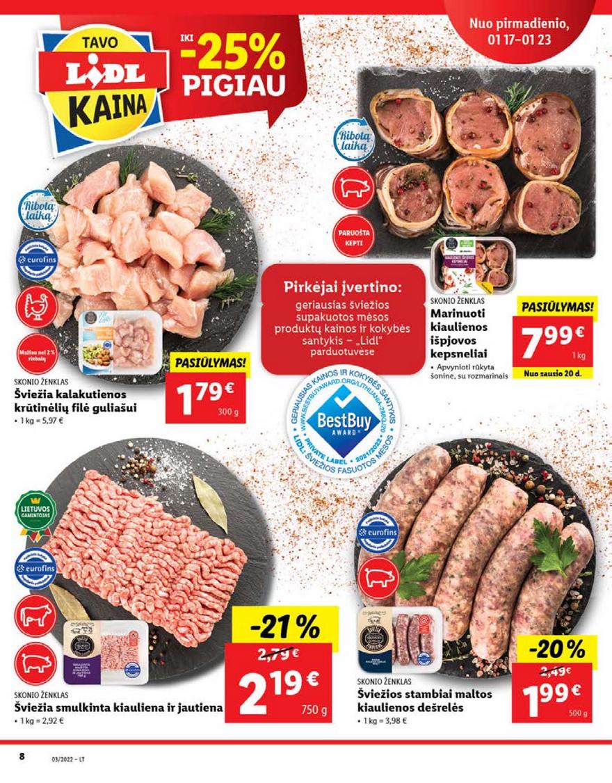 Lidl maisto prekių pasiūlymai akcijos nuo 
  2022-01-17 iki 
  2022-01-23 | Leidinukas.lt puslapis 8