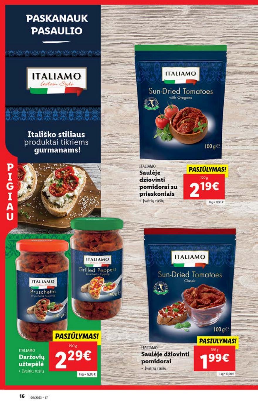 Lidl pasiūlymai akcijos nuo 
  2023-02-06 iki 
  2023-02-12 | Leidinukas.lt puslapis 16