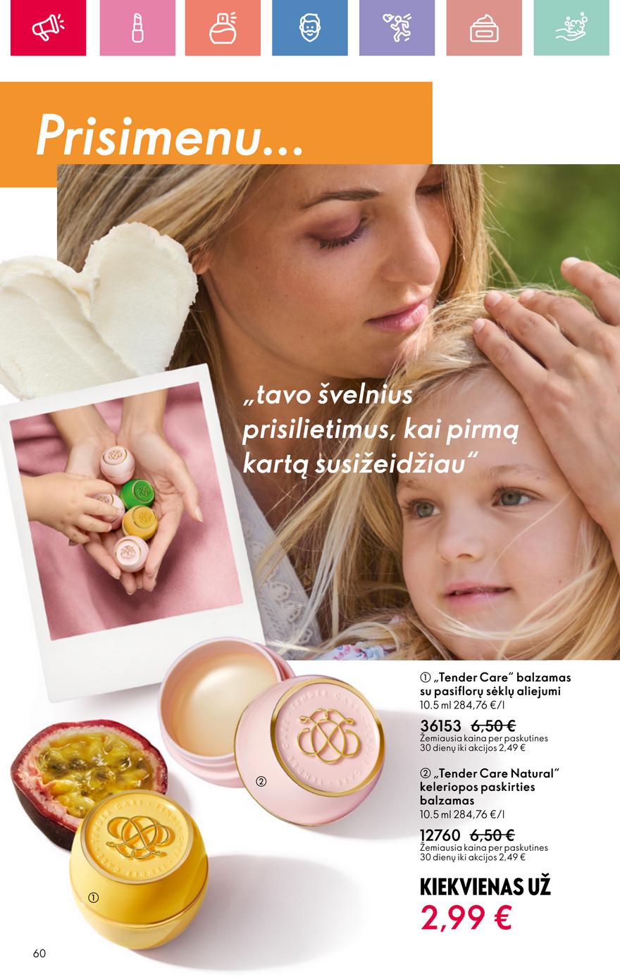 Oriflame katalogas akcijos nuo 
  2025-05-11 iki 
  2025-05-31 | Leidinukas.lt puslapis 60