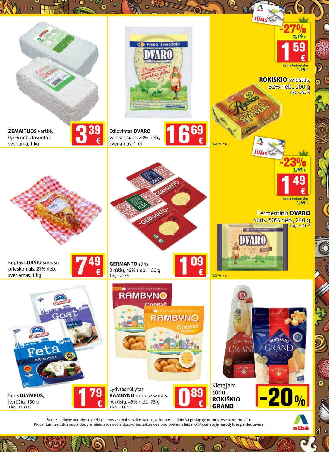 Aibė leidinys akcijos nuo 
  2019-06-13 iki 
  2019-06-25 | Leidinukas.lt puslapis 11