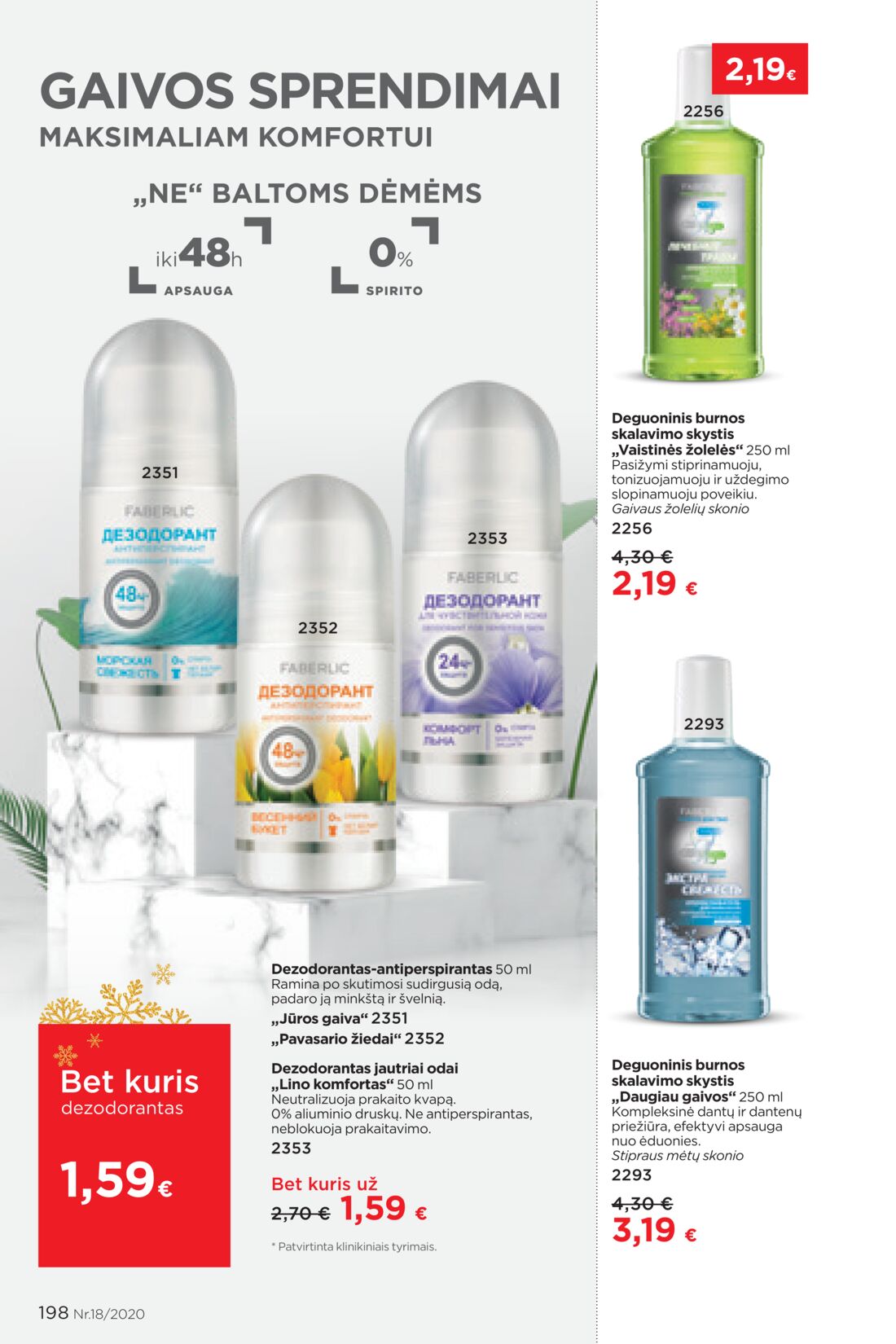 Faberlic leidinys akcijos nuo 
  2020-11-30 iki 
  2020-12-20 | Leidinukas.lt puslapis 198