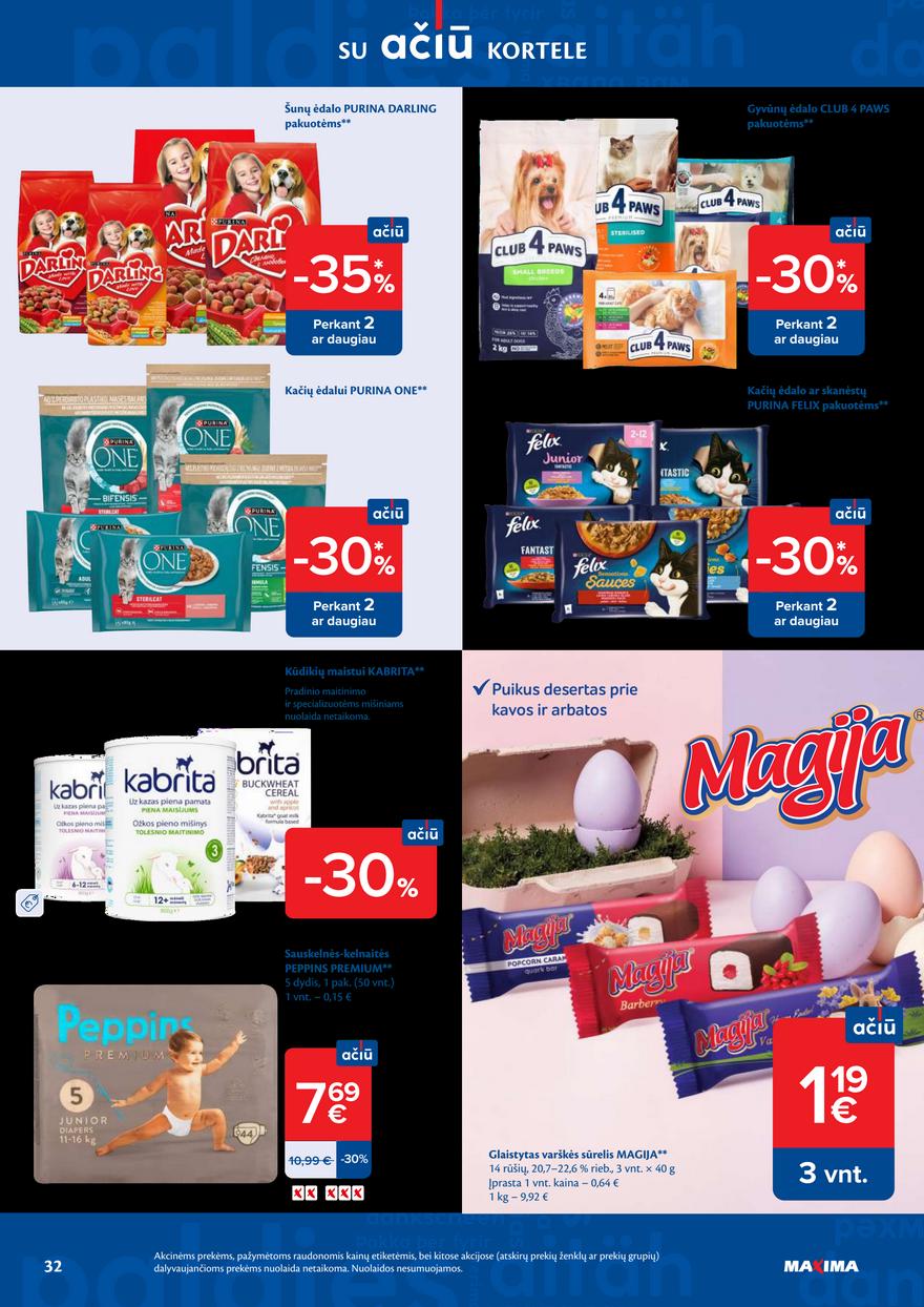 Maxima leidinys akcijos nuo 
  2026-03-31 iki 
  2026-04-06 | Leidinukas.lt puslapis 32