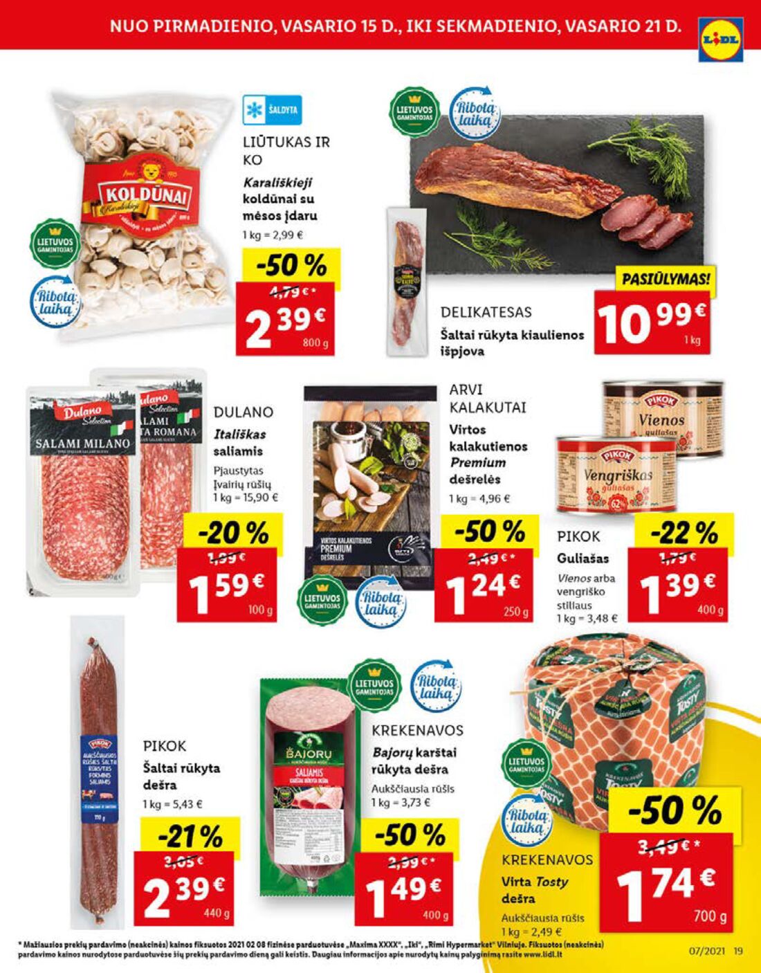 Lidl savaitinis leidinys akcijos nuo 
  2021-02-15 iki 
  2021-02-21 | Leidinukas.lt puslapis 19