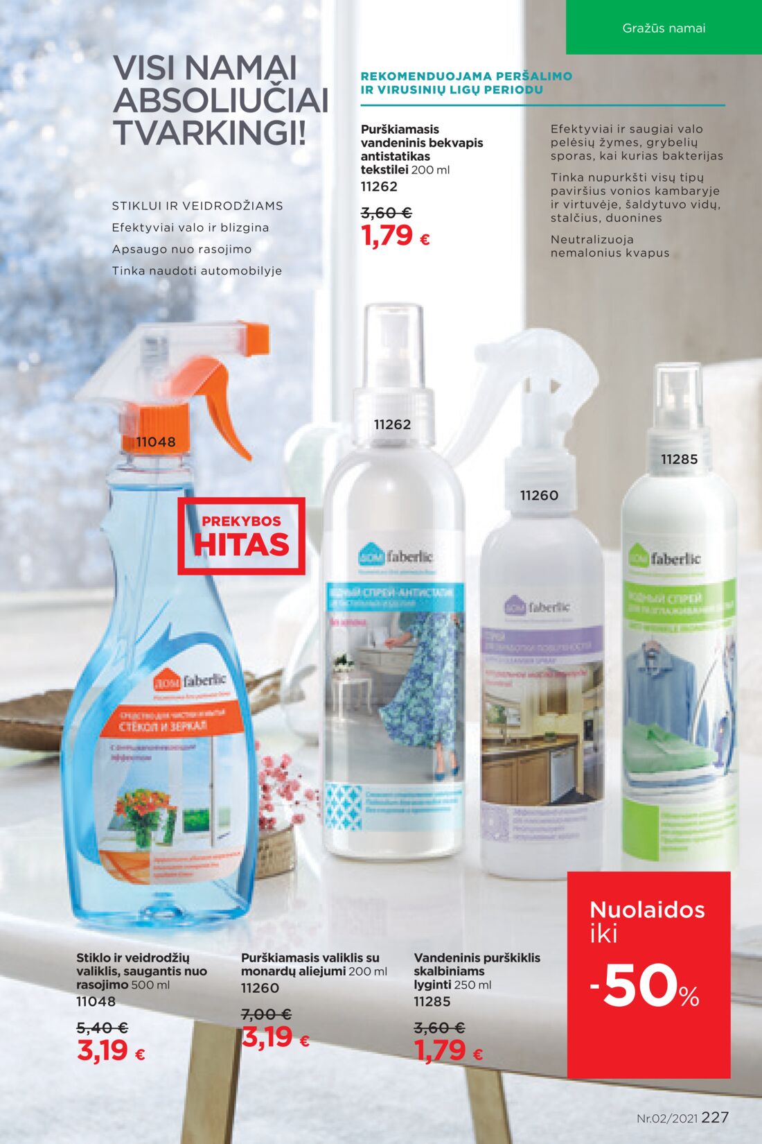 Faberlic leidinys akcijos nuo 
  2021-02-01 iki 
  2021-02-21 | Leidinukas.lt puslapis 227
