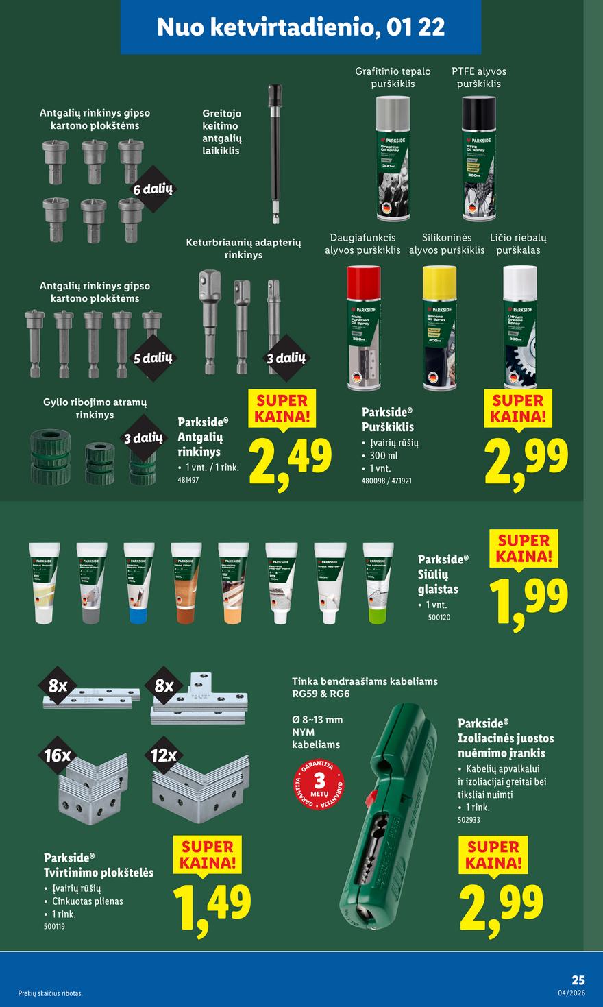 Lidl leidinys akcijos nuo 
  2026-01-19 iki 
  2026-01-25 | Leidinukas.lt puslapis 25