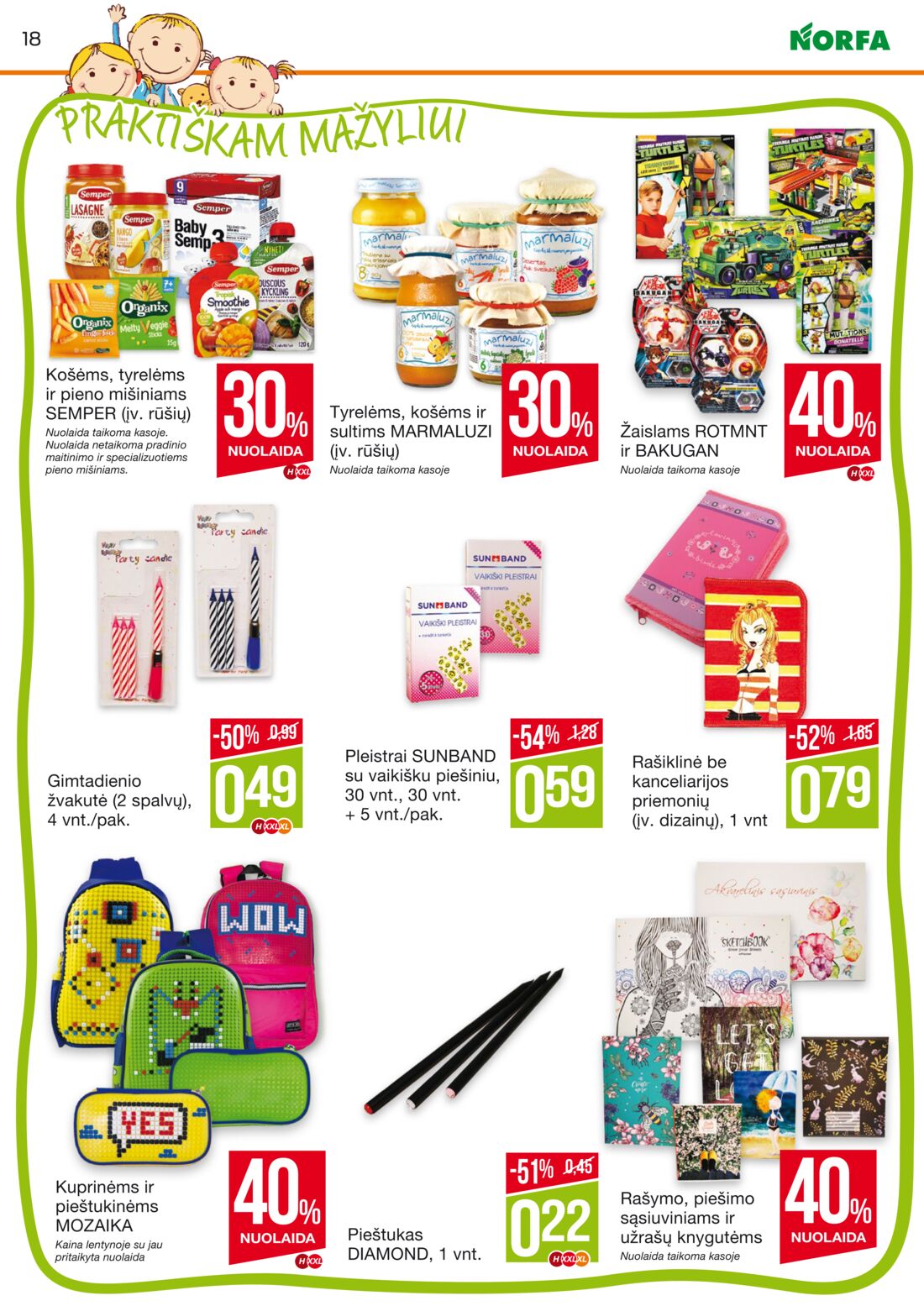 Norfa kaininis leidinys akcijos nuo 
  2020-03-05 iki 
  2020-03-18 | Leidinukas.lt puslapis 18