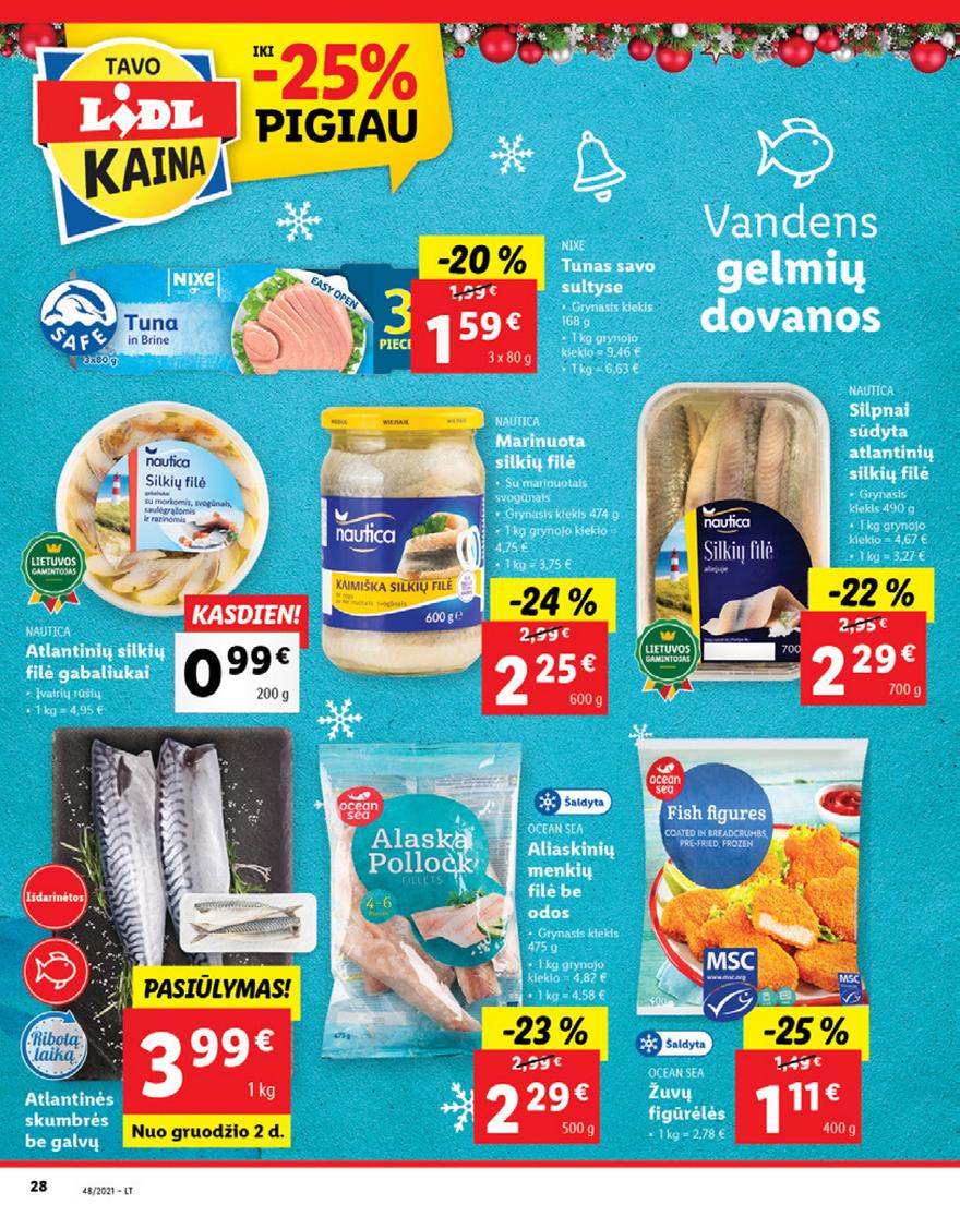 Ldil maisto leidinys akcijos nuo 
  2021-11-29 iki 
  2021-12-05 | Leidinukas.lt puslapis 28