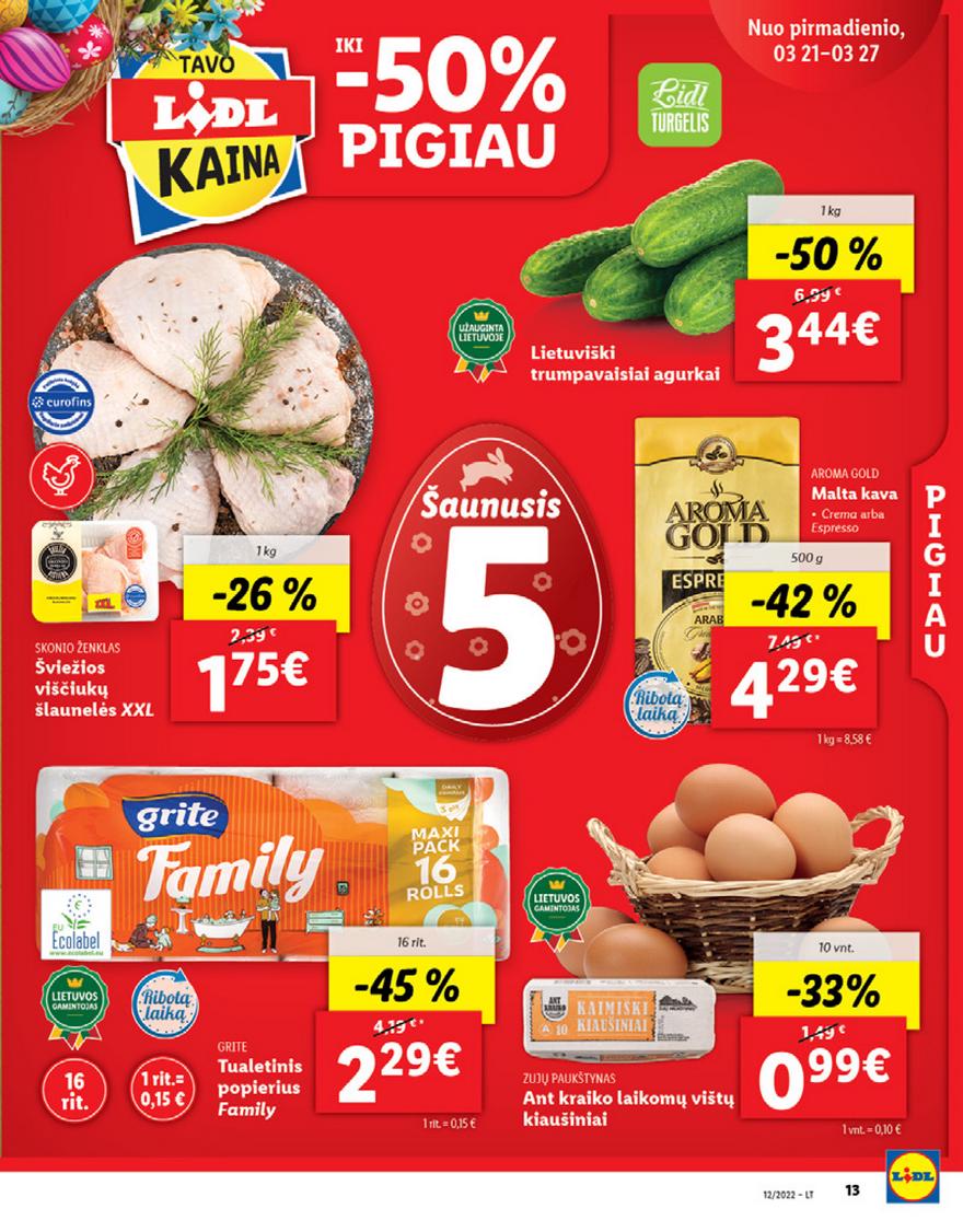 Lidl maisto prekių pasiūlymai akcijos nuo 
  2022-03-21 iki 
  2022-03-27 | Leidinukas.lt puslapis 13