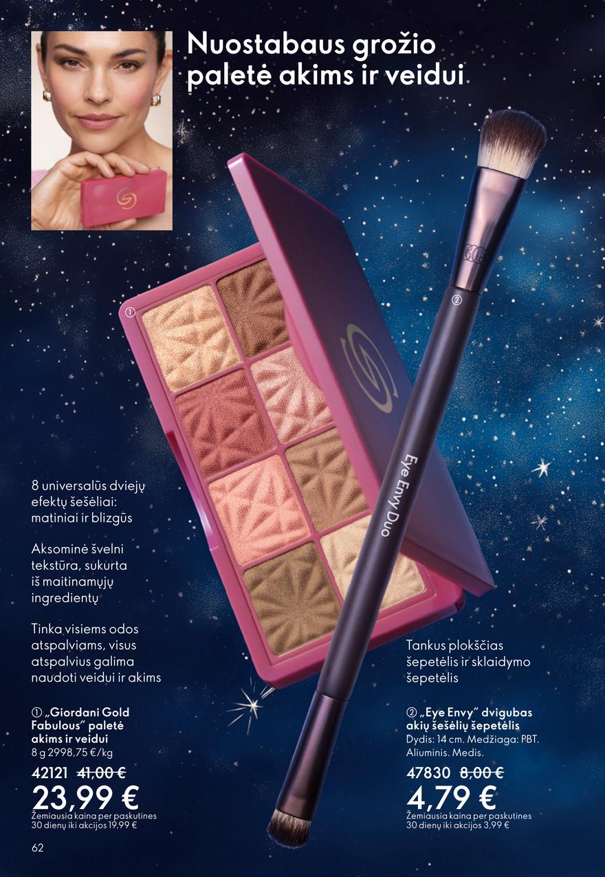 Oriflame katalogas akcijos nuo 
  2025-12-10 iki 
  2025-12-30 | Leidinukas.lt puslapis 62